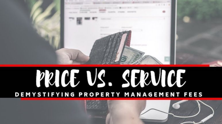 Price versus Service: Demystifying Property Management Fees in Tampa FL