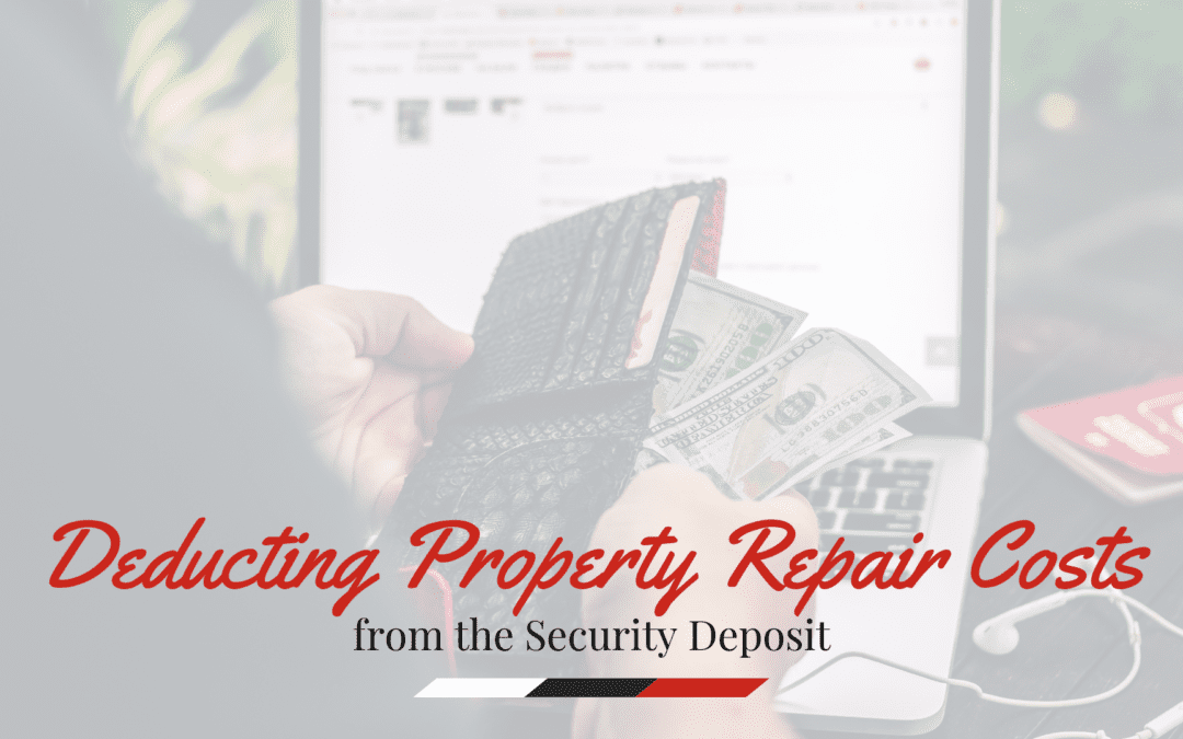 Can I Deduct All My Tampa Property Repair Costs from the Security Deposit?
