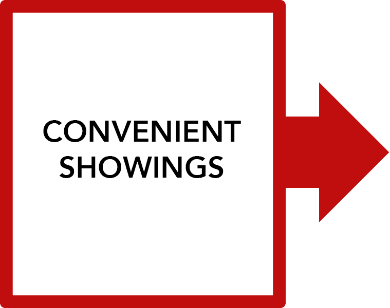Convenient Showings Convenient Showings inside a box with red border line and an arrow point right