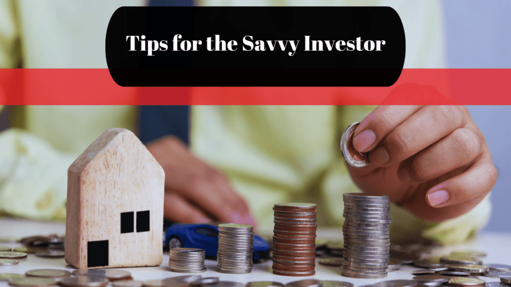 Beyond the Basics: Tips for the Savvy Investor | Tampa Property Management - Article Banner