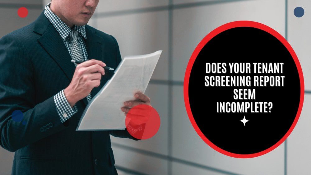 Does Your Tenant Screening Report Seem Incomplete? - Article Banner